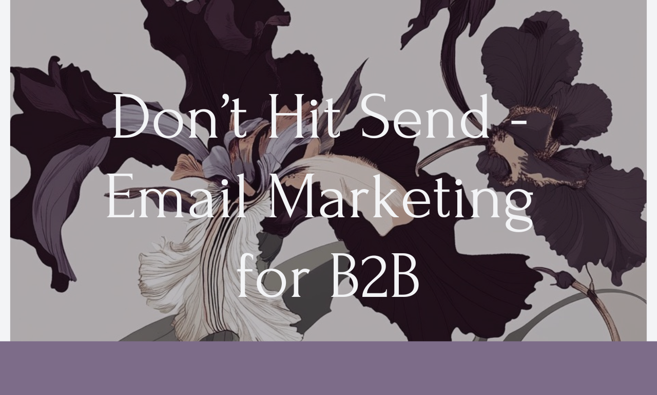 iconic Wild Iris rocco inpired purple irisis on a grey background with the words Dont Hit Send in white letters